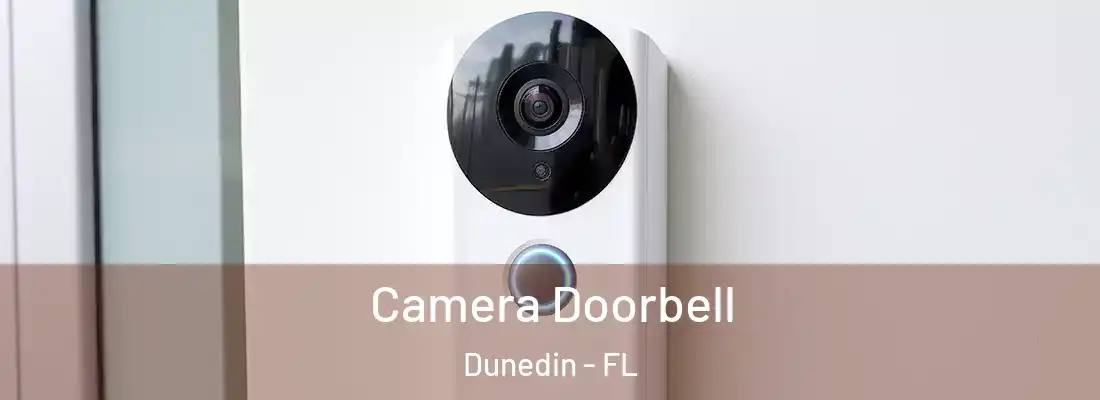  Camera Doorbell Dunedin - FL