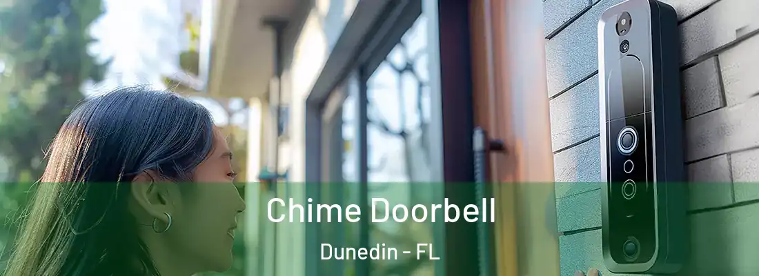  Chime Doorbell Dunedin - FL