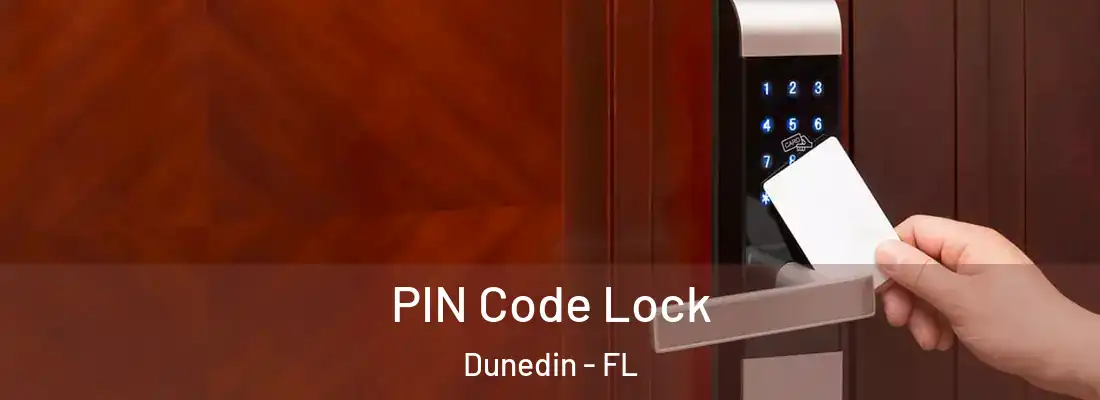  PIN Code Lock Dunedin - FL